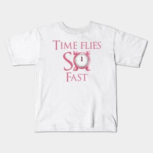 Time flies so fast Kids T-Shirt